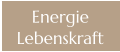 Energie Lebenskraft